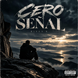 Cero Señal by Riven K