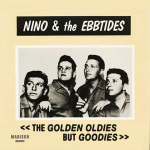 Don't Say You're Sorry by Nino & The Ebb Tides