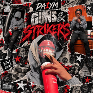 Guns & Strikers by DaY1M