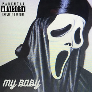 MY BABY by Lowkey67