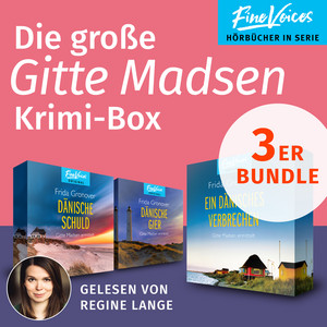 Die große Gitte Madsen Krimi-Box [Ein Dänisches Verbrechen + Dänische Schuld + Dänische Gier (ungekürzt)]