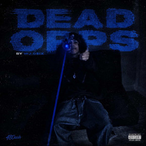 Dead Opps by wj.o$ix