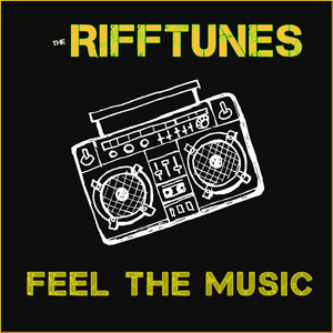 Feel the Music by Rifftunes