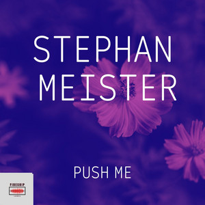 Push Me by Stephan Meister