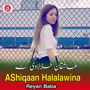 Reyan Baba - AShiqaan Halalawina