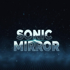Sonic Mirror by DJ Angelo 56
