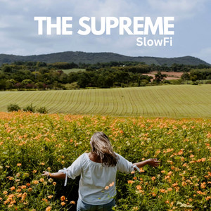 Ram Gopal - The Supreme (Slowfi)