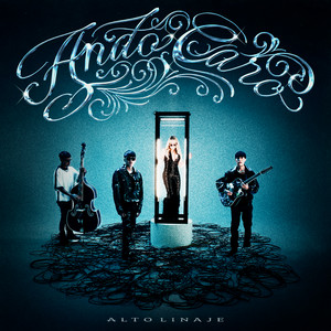 Ando Caro by Alto Linaje