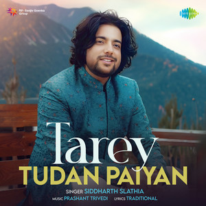 Tarey Tudan Paiyan by Siddharth Slathia