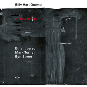 Billy's Waltz — Billy Hart Quartet
