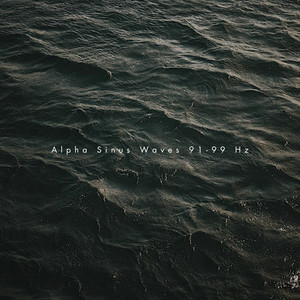 Alpha Sinus Waves 91-99 Hz
