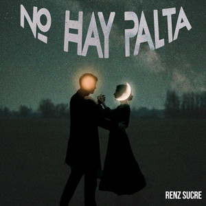 No Hay Palta by Renz Sucre