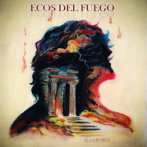 Ecos del Fuego by Zamora
