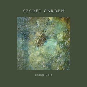Secret Garden by Cedric Noir