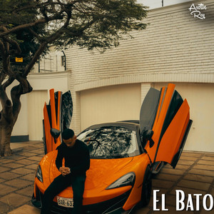 El Bato by Austin Rey