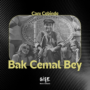 Canı Cebinde - Bak Cemal Bey