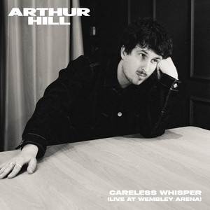 Careless Whisper (Live At Wembley Arena)