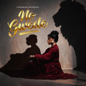Theresa Phondo - No Gwede