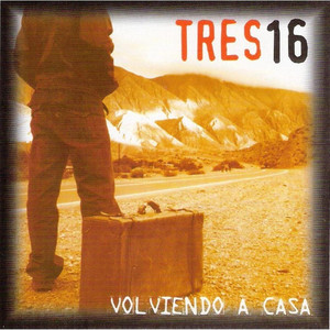 Tres 16 - Volviendo a Casa