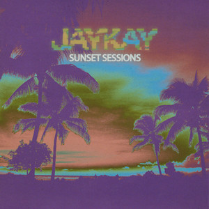 Sunset Sessions by jaykay