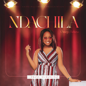 Omega Bebesa - Ndachila