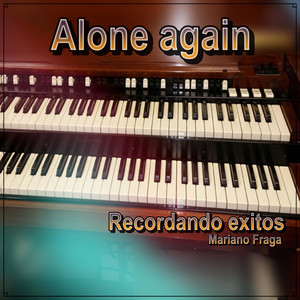 Mariano Fraga - Alone Again