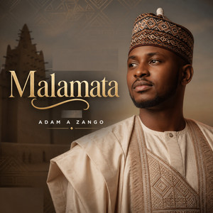 Malamata by Adam A Zango