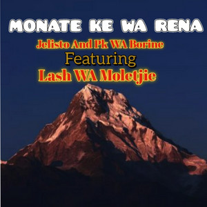 Monate Ke Wa Rena