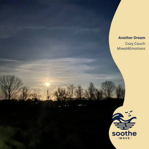 Another Dream by Cozy Couch, Mixed4Emotions