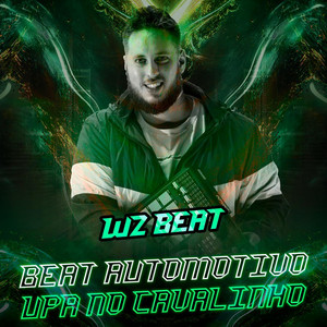 Beat Automotivo Upa no Cavalinho