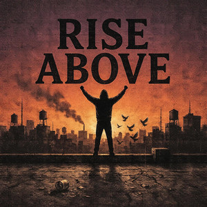 Rise Above by Yovng Ostin