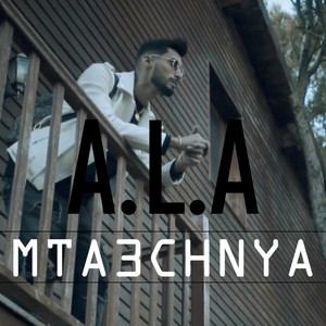 A.L.A - Mta3chnya