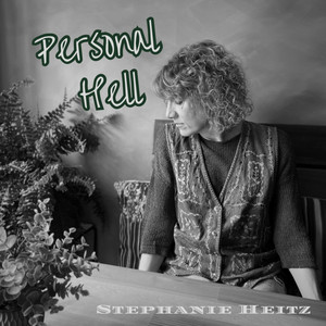 Personal Hell by Stephanie Heitz