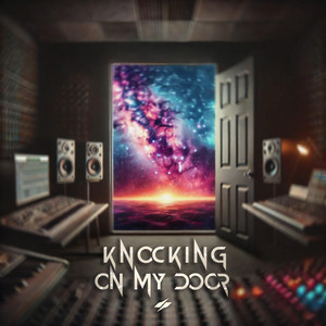 Knocking On My Door by EXIL