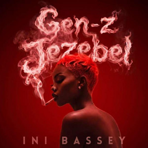 Gen Z Jezebel by Ini Bassey