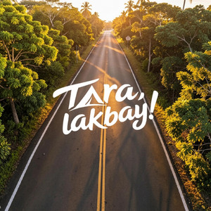 Tara, Lakbay