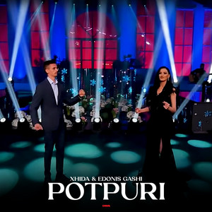 Xhida & Edonis Gashi - Potpuri 2022