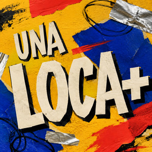 Una loca by Papiix Mundial