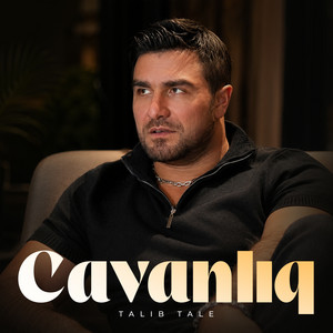 Cavanlıq by Talıb Tale