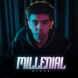 MILLENIAL (PILOT) by MINOR