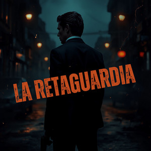 LA RETAGUARDIA by JENNER FLOW