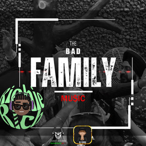 The Bad Family Music - When Me Drink Me Rum (feat. Richie Rich)