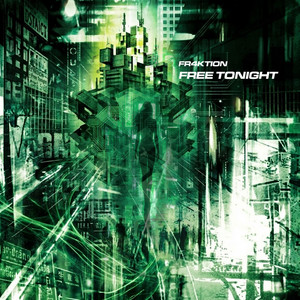 Free Tonight by Fr4ktion