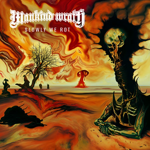 Mankind Wrath — Slowly We Rot