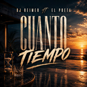 Cuanto Tiempo - R Sesion 11 by Dj Reimer, El Poeta