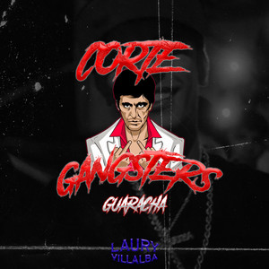 Corte Gangsters (Guaracha) - song and lyrics by Laury Villalba ...