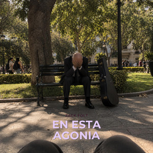 En esta agonia by Zack folt