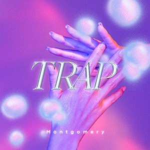 Trap - Radio Edit by Montgomery
