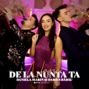 DANIELA MARIN & Darius Badau - Nașii de la nunta ta