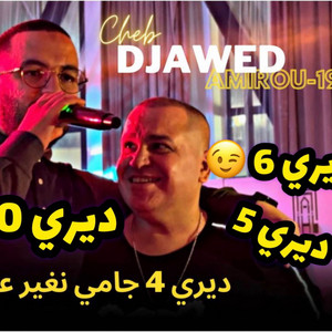 Cheb Djawed - Diri Rab3a Diri Khamssa